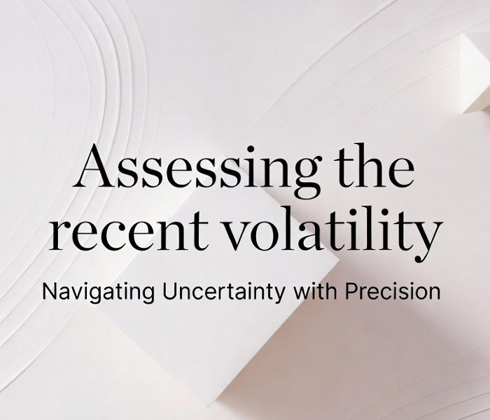 Assessing the recent volatility